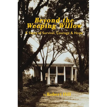 Beyond the Weeping Willow
