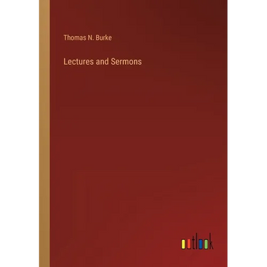Lectures and Sermons