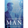 A Double-Minded Man