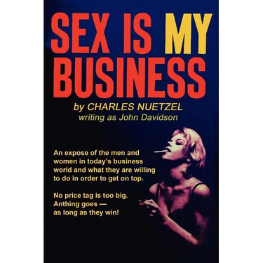 Sex Is My Business