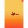 Get Together: How to Build a Community with Your People