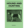 Hound and Hunting
