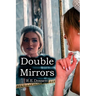 Double Mirrors