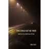 This Could Get Me Fired: Stories of a Rideshare Driver