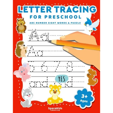Letter Tracing For Preschool: Alphabet Number & Sight Words Writing Practice For Kids Ages 3-5