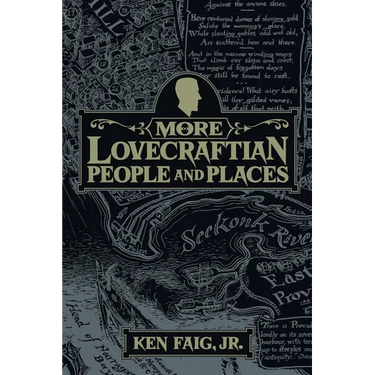 More Lovecraftian People and Places