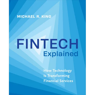 Fintech Explained: How Technology Is Transforming Financial Services
