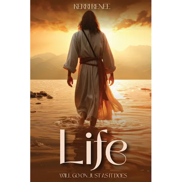 Life Will Go On Just As It Does