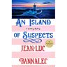 An Island of Suspects: A Brittany Mystery