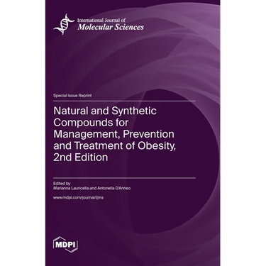 Natural and Synthetic Compounds for Management, Prevention and Treatment of Obesity, 2nd Edition