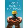Happy, Healthy & at Peace