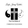 The First Bible of Christian Satanism