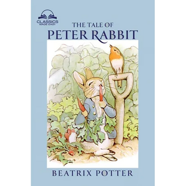 The Tale of Peter Rabbit (Classics Made Easy)