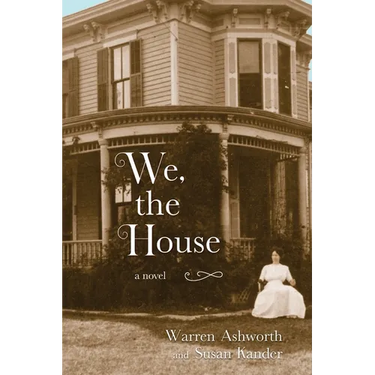 We, the House