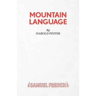 Mountain Language - A Play