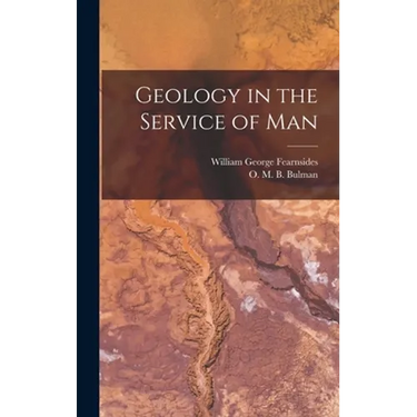 Geology in the Service of Man