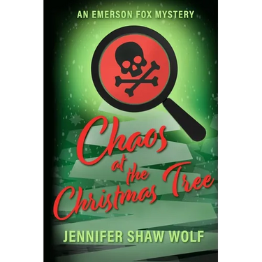 Chaos at the Christmas Tree: An Emerson Fox Mystery