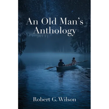 An Old Man's Anthology