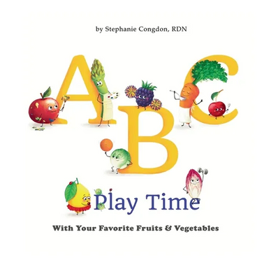 ABC Play Time: With Your Favorite Fruits & Vegetables