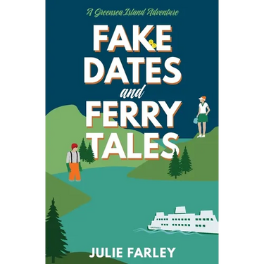 Fake Dates and Ferry Tales