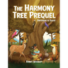 The Harmony Tree Prequel: Different is Good!