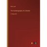 The Autobiography of a Slander: in large print