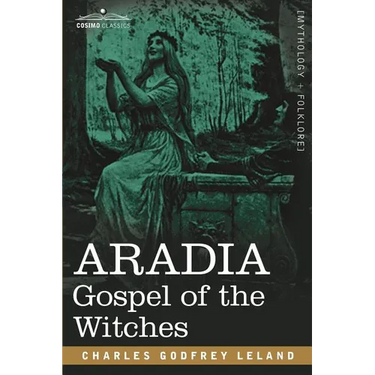 Aradia: Gospel of the Witches