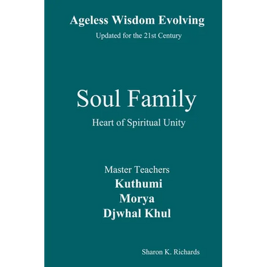 Soul Family: Heart of Spiritual Unity