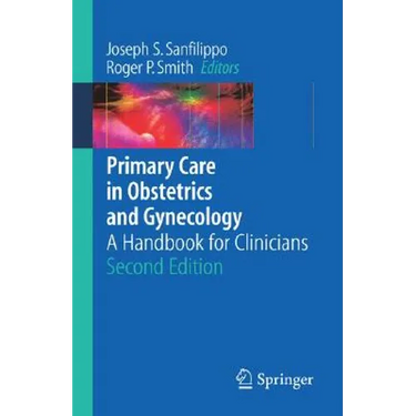 Primary Care in Obstetrics and Gynecology: A Handbook for Clinicians