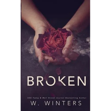 Broken: A Dark Romance