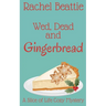 Wed, Dead and Gingerbread
