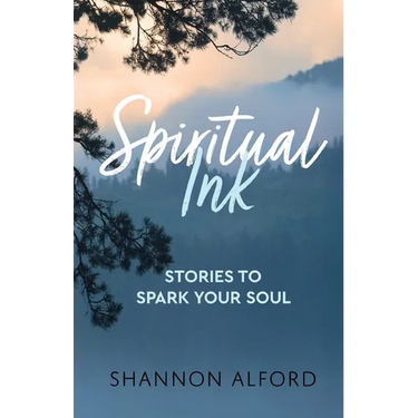 Spiritual Ink: Stories to Spark Your Soul