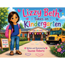 Lizzy Beth Takes on Kindergarten