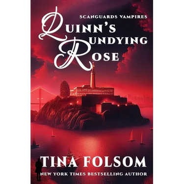 Quinn's Undying Rose (Scanguards Vampires #6)