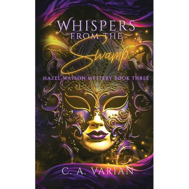 Whispers from the Swamp