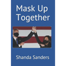 Mask Up Together