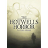 The Hotwells Horror & Other Stories