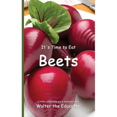 It's Time to Eat Beets