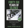 Forty-Six Years of Silence: The Journey of one American Family of Japanese Ancestry