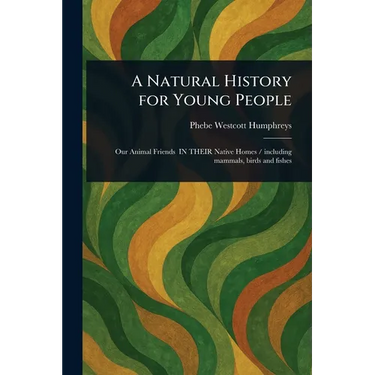 A Natural History for Young People