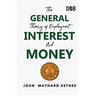 The General Theory of Employment, Interest and Money: The Keynesian Revolution