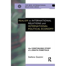 Realism in International Relations and International Political Economy: The Continuing Story of a Death Foretold