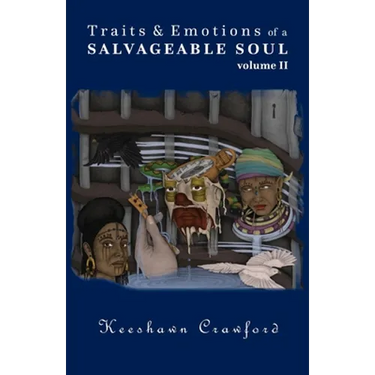 Traits and Emotions of a Salvageable Soul Vol II