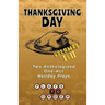 Thanksgiving Day: Two Anthologized One-Act Plays