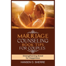 Marriage counseling book tips for couples: Strengthening bond for happiness