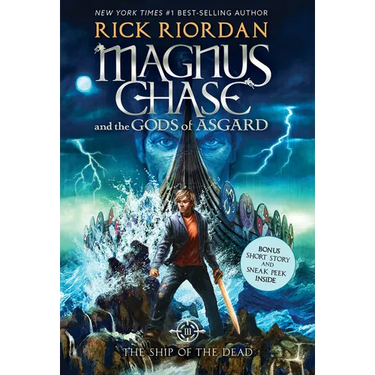 The Magnus Chase and the Gods of Asgard, Book 3: Ship of the Dead