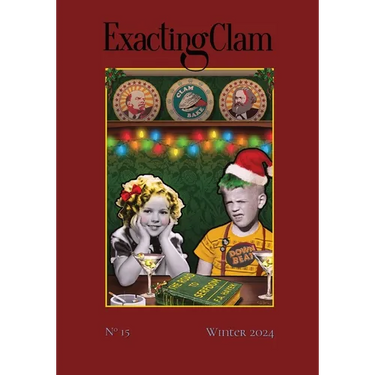 Exacting Clam No. 15: Winter 2024
