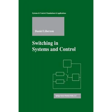 Switching in Systems and Control
