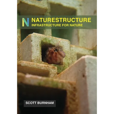 NatureStructure: Infrastructure for Nature