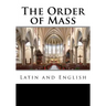 The Order of Mass in Latin and English